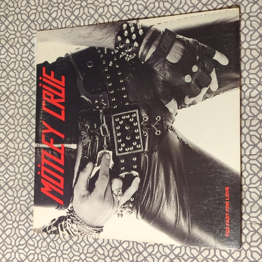 Motley Crue Too Fast For Love LP